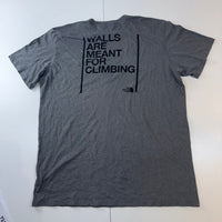 The North Face Grey T Shirt XL Walls Are Meant For Climbing Graphic Tee